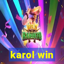 karol win